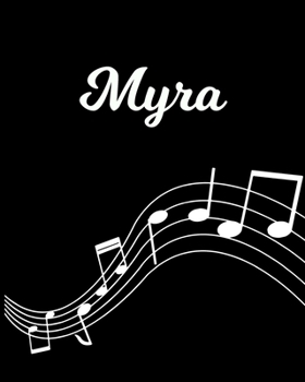 Paperback Myra: Sheet Music Note Manuscript Notebook Paper - Personalized Custom First Name Initial M - Musician Composer Instrument C Book