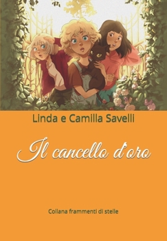 Paperback Il cancello d'oro [Italian] Book