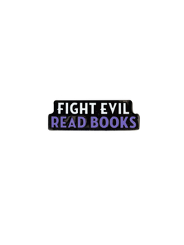 Misc. Fight Evil, Read Books Enamel Pin Book