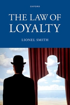 Hardcover The Law of Loyalty Book