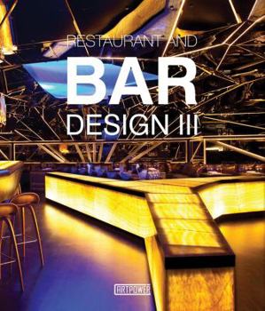 Hardcover Restaurants and Bars Design III Book