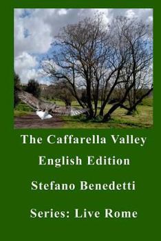 Paperback The Caffarella Valley Book