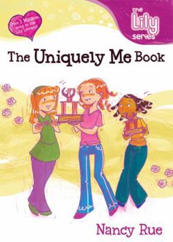 The Uniquely Me Book (Young Women of Faith) - Book #8 of the Young Women of Faith Library