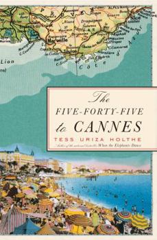 Hardcover The Five-Forty-Five to Cannes Book