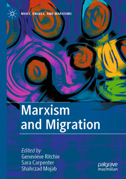 Paperback Marxism and Migration Book