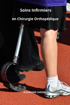 Paperback Soutien et Structure d'un Infirmier en Chirurgie Orthopédique [French] Book