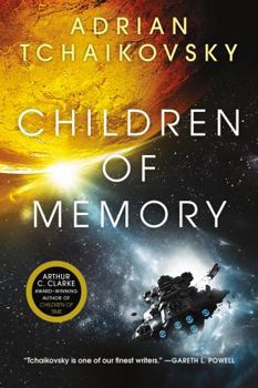Children of Memory - Book #3 of the Children of Time