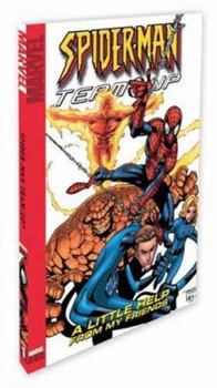 Paperback Spider-Man Team-Up: Volume 1; A Little Help from My Friends Book