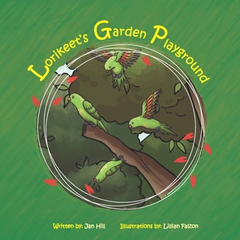 Paperback Lorikeet's Garden Playground Book