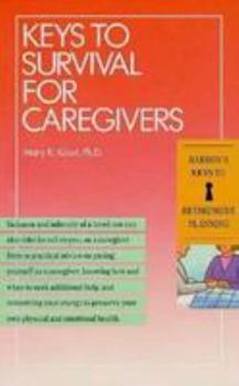 Paperback Keys to Survival for Caregivers Book