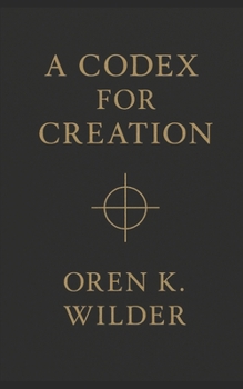A Codex for Creation: not a manual — it’s an initiation