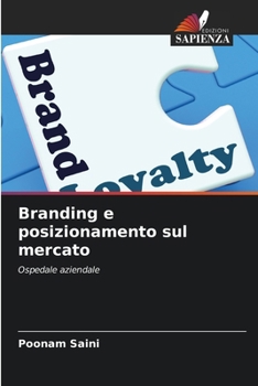 Paperback Branding e posizionamento sul mercato [Italian] Book