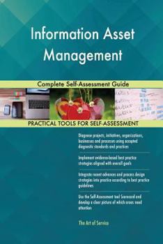 Paperback Information Asset Management Complete Self-Assessment Guide Book