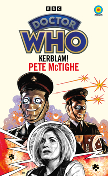 Mass Market Paperback Doctor Who: Kerblam! (Target Collection) Book