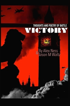 Paperback Victory: Thoughts and Poetry of Battle Book