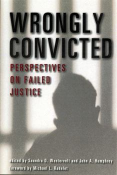 Paperback Wrongly Convicted: Perspectives on Failed Justice Book