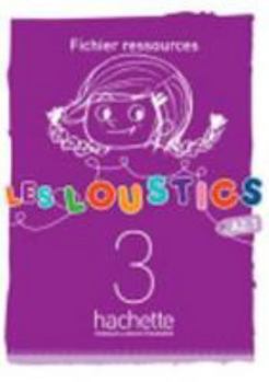 Hardcover Les Loustics 3: Fichier Ressources: Les Loustics 3: Fichier Ressources [French] Book