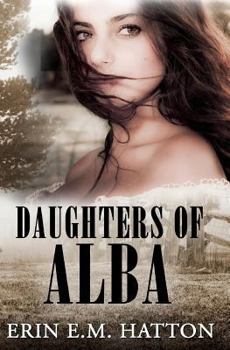 Paperback Daughters of Alba Book