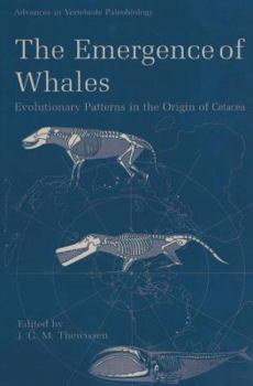 The Emergence of Whales: Evolutionary Patterns in the Origin of Cetacea (Advances in Vertebrate Paleobiology)
