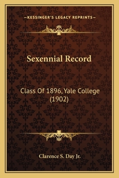 Sexennial Record: Class Of 1896, Yale College