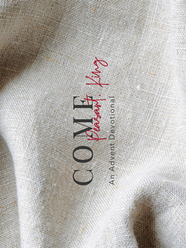 Paperback Come Peasant, King: An Advent Devotional Book