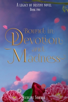 Paperback Bound in Devotion and Madness Book