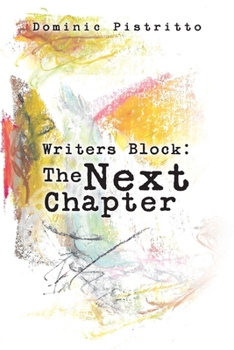 Paperback Writers Block: The Next Chapter Book