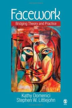 Paperback Facework: Bridging Theory and Practice Book