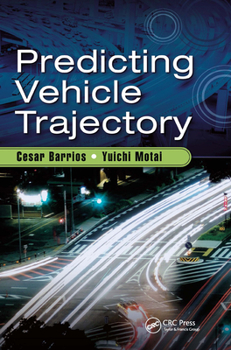 Paperback Predicting Vehicle Trajectory Book