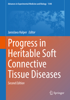 Hardcover Progress in Heritable Soft Connective Tissue Diseases Book