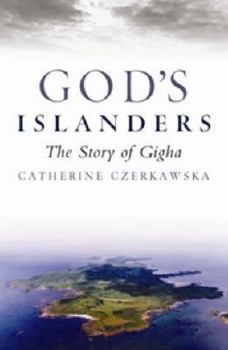 Hardcover God's Islanders: The Story of Gigha Book
