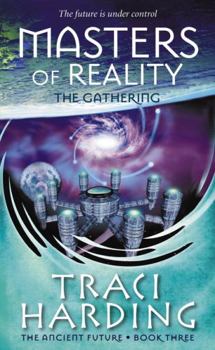Paperback Masters of Reality: The Gathering Bk. 3 Book