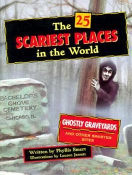Paperback The 25 Scariest Places in the World Book