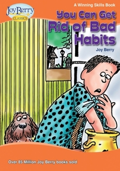 Paperback You Can Get Rid of Bad Habits Book