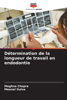 Paperback Détermination de la longueur de travail en endodontie [French] Book