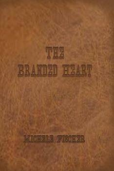 Paperback The Branded Heart - Geniune Version Book