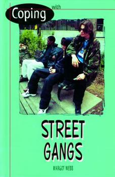 Library Binding Coping with Street Gangs Book