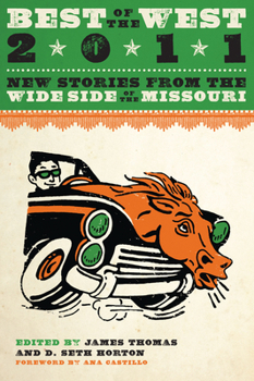 Paperback Best of the West: New Stories from the Wide Side of the Missouri Book