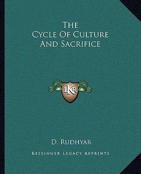 Paperback The Cycle Of Culture And Sacrifice Book
