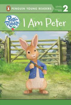 Hardcover I Am Peter (Peter Rabbit Animation) Book