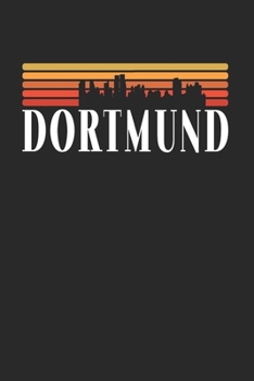 Dortmund Skyline: KALENDER 2020 mit Tagesplaner mit Notizen und Aufgaben Feld! Geschenk für Familien, Studenten, Reisenden Traveler A5 (6x9 inch) 370 ... A5 Städte Skyline Design (German Edition)