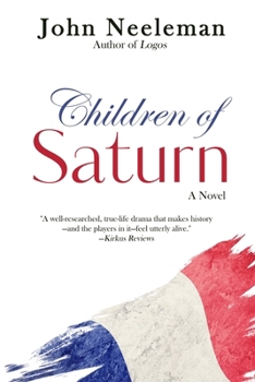 Children of Saturn: A Novel