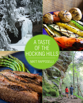 Hardcover A Taste of the Hocking Hills Book