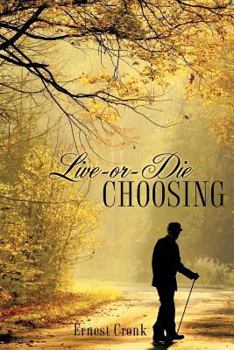 Paperback Live -Or--Die Choosing Book