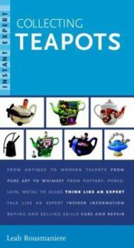 Paperback Instant Expert: Collecting Teapots Book