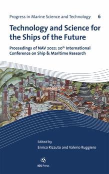 Paperback Technology and Science for the Ships of the Future (Progress in Marine Science and Technology, 6) Book