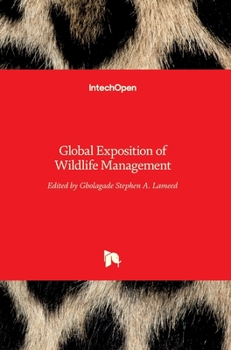 Hardcover Global Exposition of Wildlife Management Book