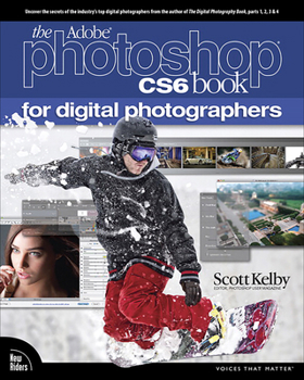 Paperback The Adobe Photoshop CS6 Book for Digital Photographers Book