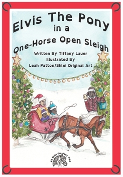 Paperback Elvis the Pony in a One-Horse Open Sleigh Book