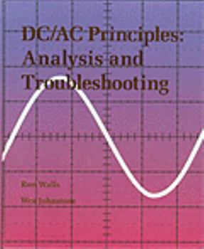 Hardcover DC/AC Principles: Analysis and Troubleshooting Book